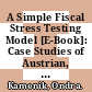 A Simple Fiscal Stress Testing Model [E-Book]: Case Studies of Austrian, Czech and German Economies /