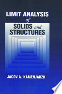 Limit analysis of solids and structures /