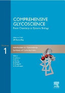Comprehensive glycoscience : from chemistry to systems biology 3 : Biochemistry of glycoconjugate glycans carbohydrate-mediated interactions /