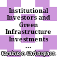 Institutional Investors and Green Infrastructure Investments [E-Book]: Selected Case Studies /