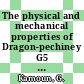 The physical and mechanical properties of Dragon-pechiney G5 graphite [E-Book]
