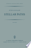 Stellar Paths [E-Book] : Photographic Astrometry with Long-Focus Instruments /