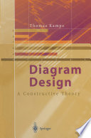Diagram design : a constructive theory [E-Book] /