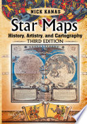 Star Maps [E-Book] : History, Artistry, and Cartography /