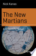 The New Martians [E-Book] : A Scientific Novel /
