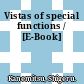 Vistas of special functions / [E-Book]