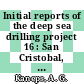 Initial reports of the deep sea drilling project 16 : San Cristobal, Panama, to Honolulu, Hawaii, February -March 1971