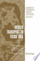 Oxygen Transport to Tissue XXIX [E-Book] /