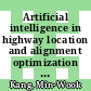 Artificial intelligence in highway location and alignment optimization : applications of genetic algorithms in searching, evaluating, and optimizing highway location and alignments [E-Book] /