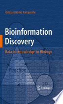 Bioinformation Discovery [E-Book] : Data to Knowledge in Biology /
