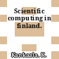 Scientific computing in finland.