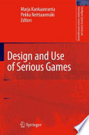 Design and Use of Serious Games [E-Book] /