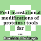 Post-translational modifications of proteins : tools for functional proteomics [E-Book] /