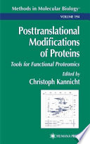 Posttranslational Modifications of Proteins [E-Book] : Tools for Functional Proteomics /