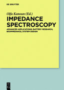 Impedance spectroscopy : advanced applications : battery research, bioimpedance, system design [E-Book] /