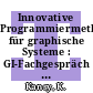 Innovative Programmiermethoden für graphische Systeme : GI-Fachgespräch Bonn, 1./2. Juni 1992 /