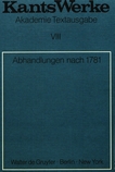 Abhandlungen nach 1781 /