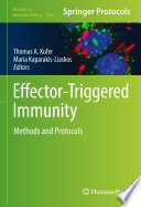 Effector-Triggered Immunity [E-Book] : Methods and Protocols /