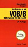 Einführung in die VOB/B : Basiswissen für die Praxis /