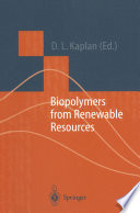 Biopolymers from Renewable Resources [E-Book] /