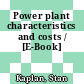 Power plant characteristics and costs / [E-Book]