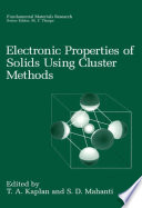 Electronic Properties of Solids Using Cluster Methods [E-Book] /