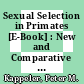 Sexual Selection in Primates [E-Book] : New and Comparative Perspectives /