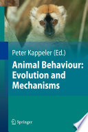 Animal Behaviour: Evolution and Mechanisms [E-Book] /