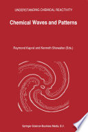 Chemical Waves and Patterns [E-Book] /
