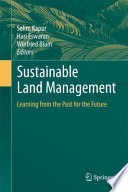 Sustainable Land Management [E-Book] : Learning from the Past for the Future /