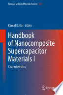 Handbook of Nanocomposite Supercapacitor Materials I [E-Book] : Characteristics /