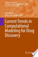 Current Trends in Computational Modeling for Drug Discovery [E-Book] /
