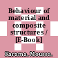 Behaviour of material and composite structures / [E-Book]