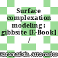 Surface complexation modeling : gibbsite [E-Book] /