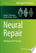 Neural Repair [E-Book] : Methods and Protocols  /