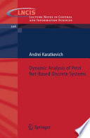 Dynamic Analysis of Petri Net-Based Discrete Systems [E-Book] /