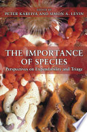 The importance of species : perspectives on expendability and triage /