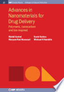 Advances in nanomaterials for drug delivery : polymeric, nanocarbon and bio-inspired [E-Book] /