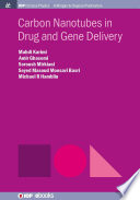 Carbon nanotubes in drug and gene delivery [E-Book] /