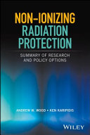 Non-ionizing radiation protection : summary of research and policy options [E-Book] /