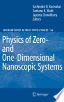 Physics of zero- and one-dimensional nanoscopic systems [E-Book] /