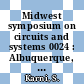 Midwest symposium on circuits and systems 0024 : Albuquerque, NM, 29.01.81-30.01.81.