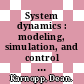 System dynamics : modeling, simulation, and control of mechatronic systems [E-Book] /