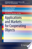 Applications and Markets for Cooperating Objects [E-Book] /