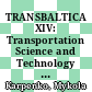 TRANSBALTICA XIV: Transportation Science and Technology [E-Book] : Proceedings of the 14th International Conference TRANSBALTICA, September 14-15, 2023, Vilnius, Lithuania /