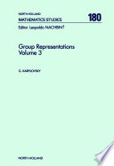 Group representations. Volume 3 [E-Book] /