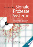 Signale - Prozesse - Systeme [E-Book] : Eine multimediale und interaktive Einführung in die Signalverarbeitung /