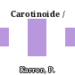 Carotinoide /