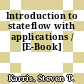 Introduction to stateflow with applications / [E-Book]
