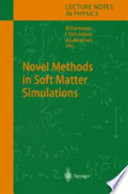 Novel methods in soft matter simulations /